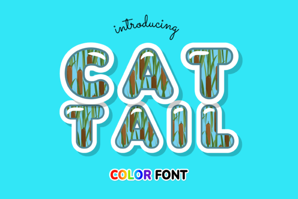 Cattail: The Color Font Revolutionizing Modern Design
