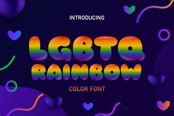 Designing with Joy: The LGBTQ Rainbow Bubble Font