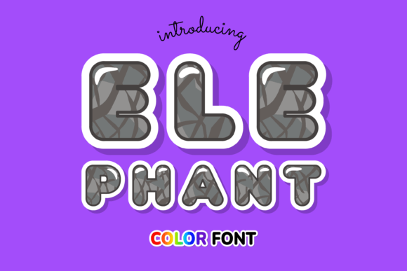 Elephant: A Dynamic Animal-Inspired Color Font