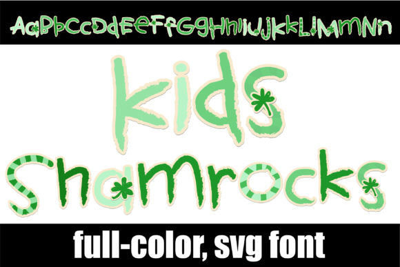 Kid's Shamrock: A Colorful Font for Playful Design